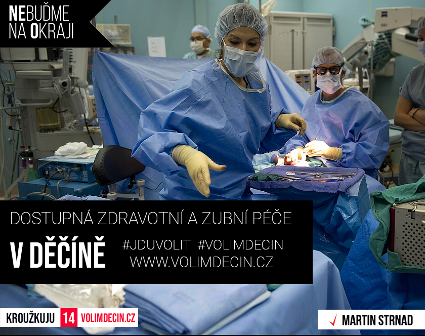 KRAJSKÉ VOLBY - VOLÍM DĚČÍN - MARTIN STRNAD